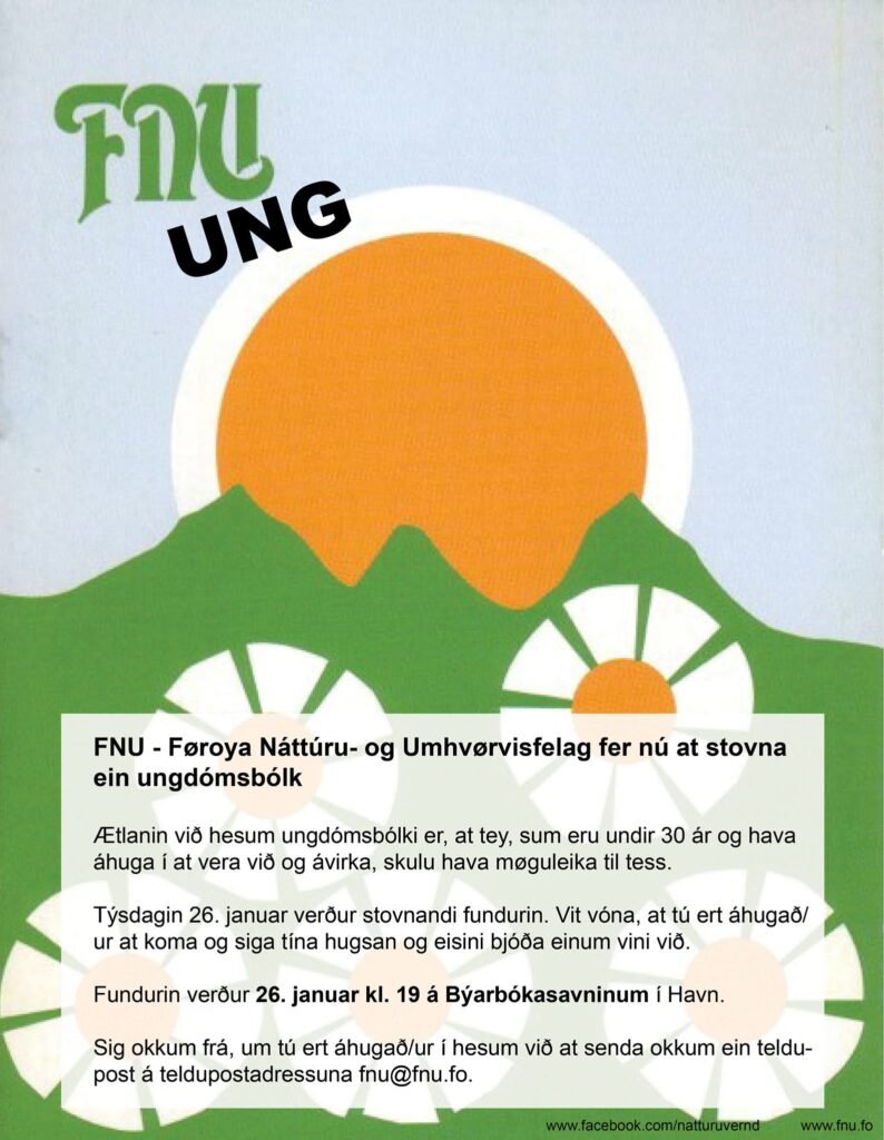 FNU UNG! Føroya Nàttúru- og Umhvørvisfelag fer nú at stovna ein ungdómsbólk