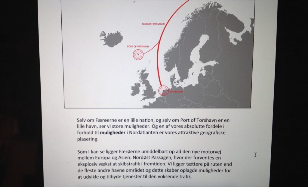 Ætlanin um havnarútbyggingina og at gera Tórshavn til tænastumiðdepil fyri skipaferðslu í Arktis er