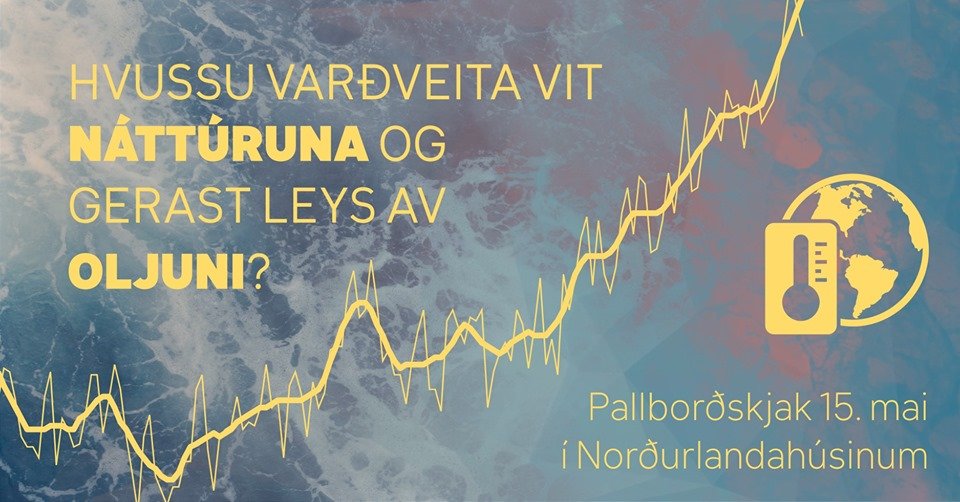 Pallborðskjak um veðurlagsbroytingar 15. mai