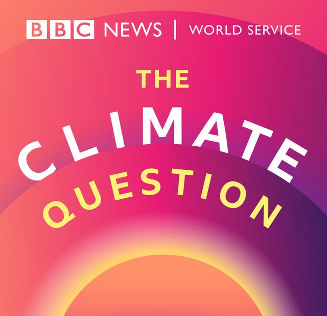 THE CLIMATE QUESTION - BBC Hesin poddurin svarar áhugaverdum spurningum so sum "Fara flogtúrar nakrantíð at vera umhvørvisvinarligir?" og "Er influensara-mentanin ring fyri jørðina?" og meira